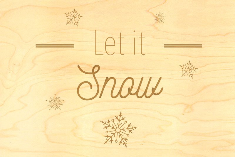 CARTE DE VOEUX HIVER LET IT SNOW