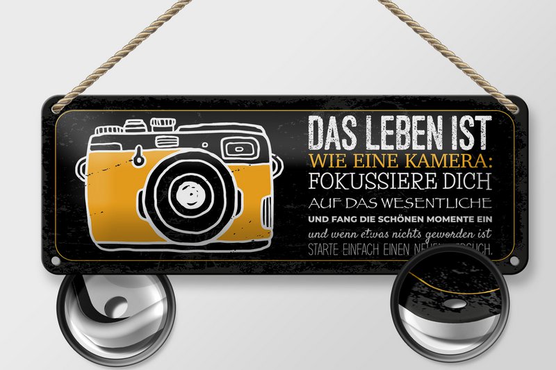 Tin sign saying 27x10 cm Life is like a camera Focus on the essentials