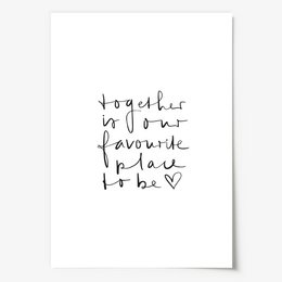 Poster: Together is our favourite place to be