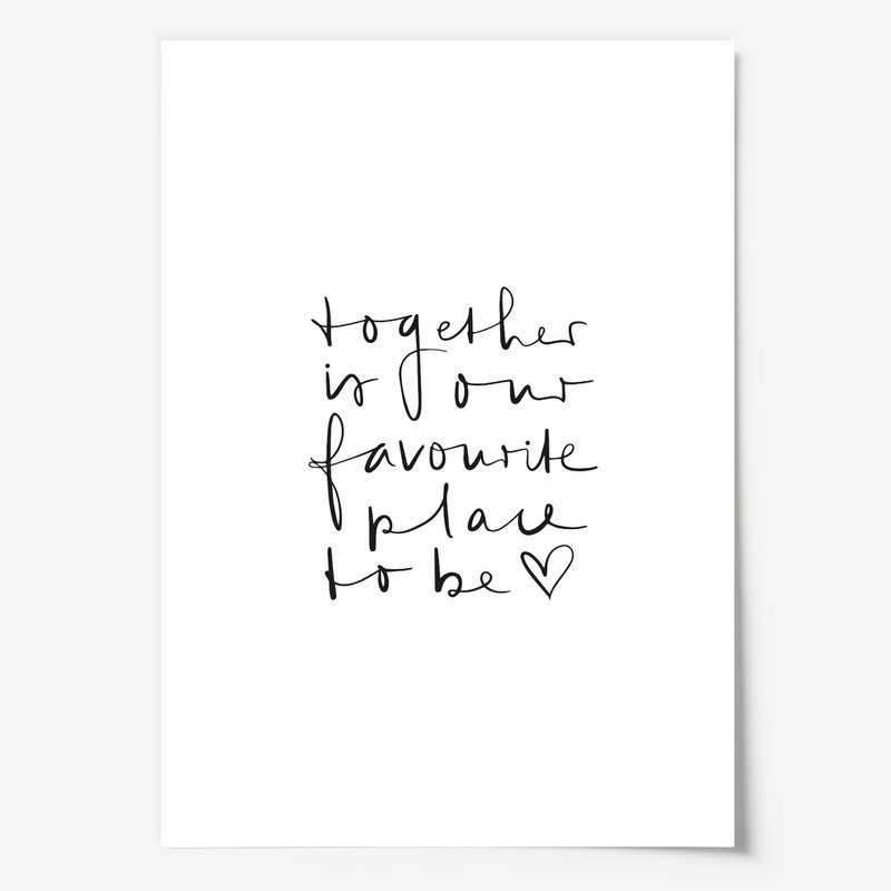 Poster: Together is our favourite place to be