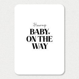 "Hooray, baby on the way! This simple, minimalist card celebrates the arrival of a new baby with a bold, typographic design."