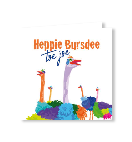 Fødselsdagskort | Heppie Bursdee tå yo | struds