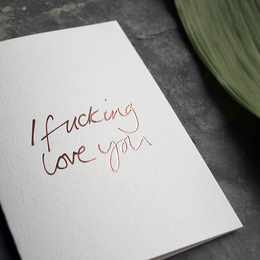 I Fucking Love You – handversiegelte Grußkarte