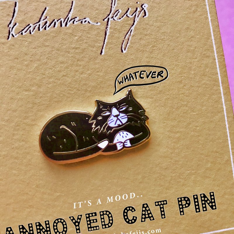 Annoyed Cat Pin, Hartemaille