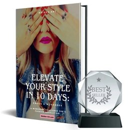 Elevate Your Style in 10 Days - A Wardrobe Challenge for a Fashion Revolution - EBOOK -personal style guide
