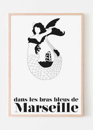 A black and white poster featuring a silhouette of a mermaid with the text "dans les bras bleus de Marseille" (in the blue arms of Marseille). The poster is available in multiple sizes.