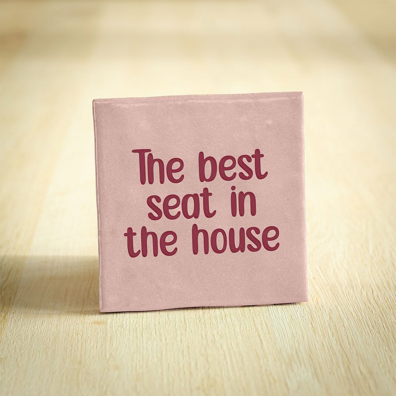 Tegeltje - The best seat in the house | Roze & Bordeaux | 10x10cm
