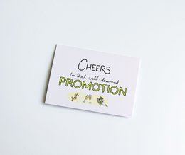 Promotion Greeting card - Cheers to that well deserved promotion