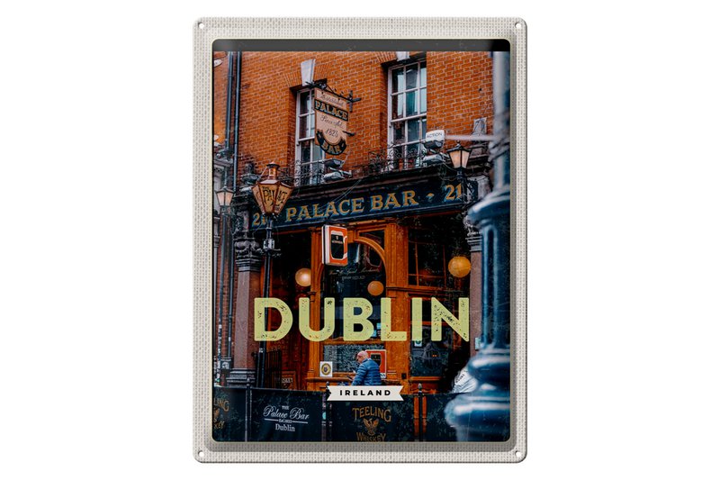 Tin Sign Travel 30x40cm Dublin Ireland Palace Bar Travel Destination