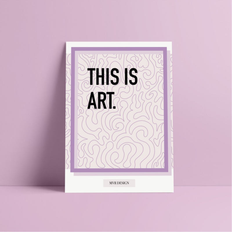 Plakat This Is Art 1