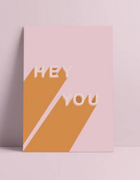 Plakat Hey you Pink/Orange