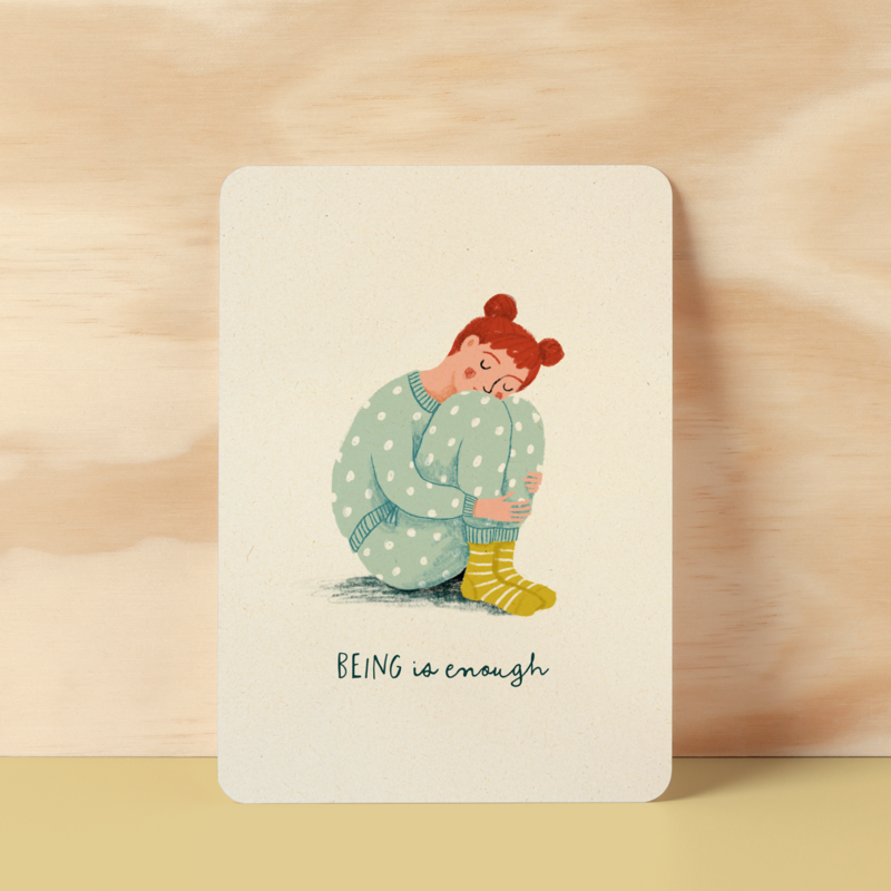 Postcard | Being is enough