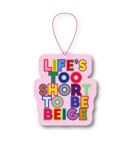Life"s too short to be beige Geurhanger – Honey peach