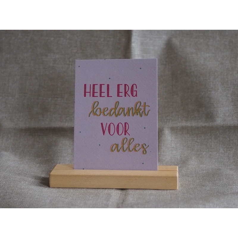 Wenskaart - Heel erg bedankt voor alles