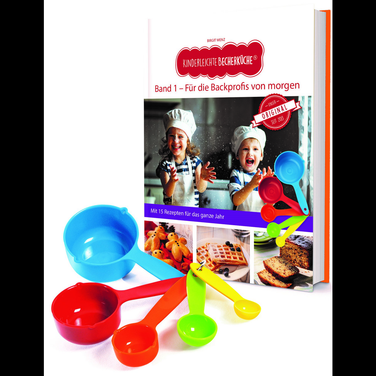 Kinderleichte Becherküche - Für die Backprofis von morgen (Band 1), inkl. 5-teiliges Messbecher-Set