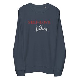 Bio-Baumwoll-Sweatshirt – Self Love Sweatshirt – Umweltfreundliche Bio-Baumwolle – Stickerei