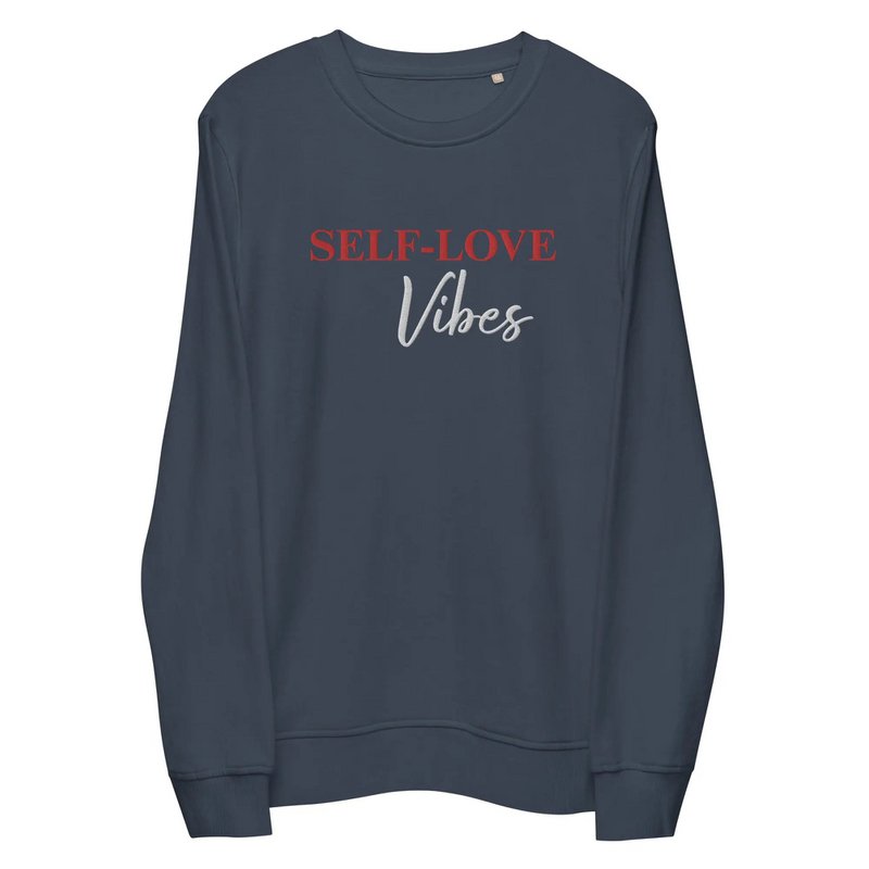 Bio-Baumwoll-Sweatshirt – Self Love Sweatshirt – Umweltfreundliche Bio-Baumwolle – Stickerei