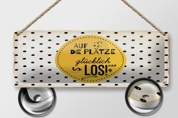 Tin sign saying 27x10 cm Get ready, happy, decorative sign