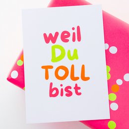 Modern neon greeting card “because you are GREAT” postcard made of recycled paper | DIN A6 stationery