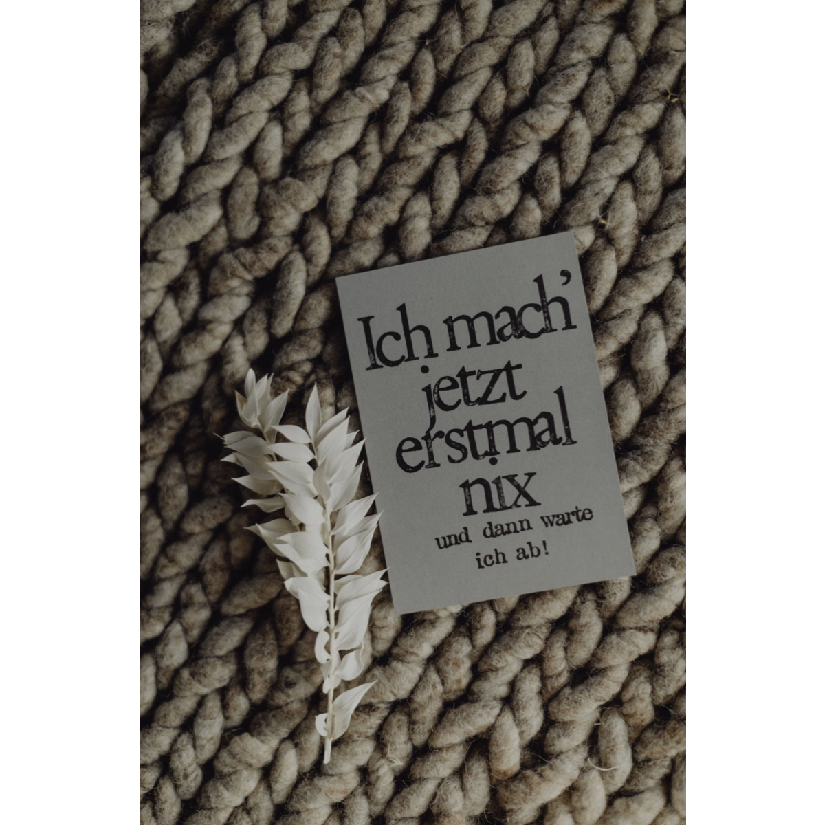 Stamped Postcard "Ich mach jetzt nix"