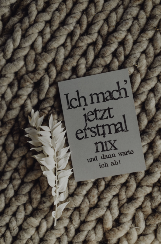 Stamped Postcard "Ich mach jetzt nix"