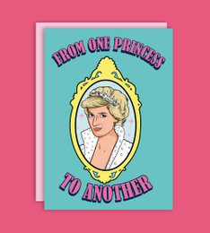From One Princess To Another Princess Diana Greeting Card 