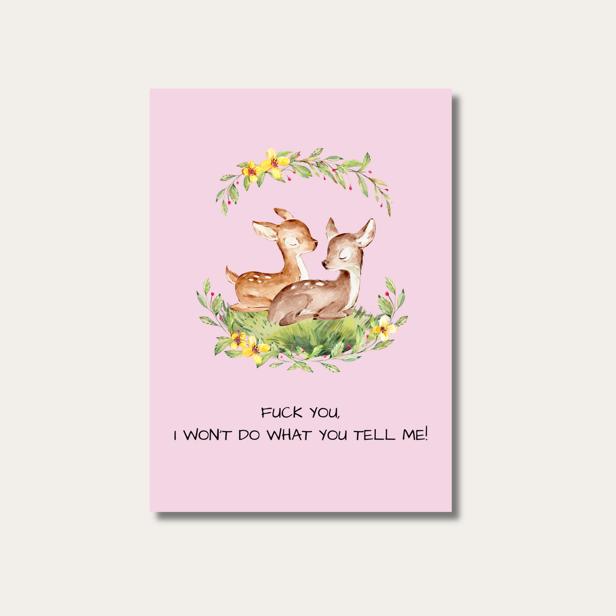 Postkarte | F*ck you ik zal niet doen wat je me vertelt!