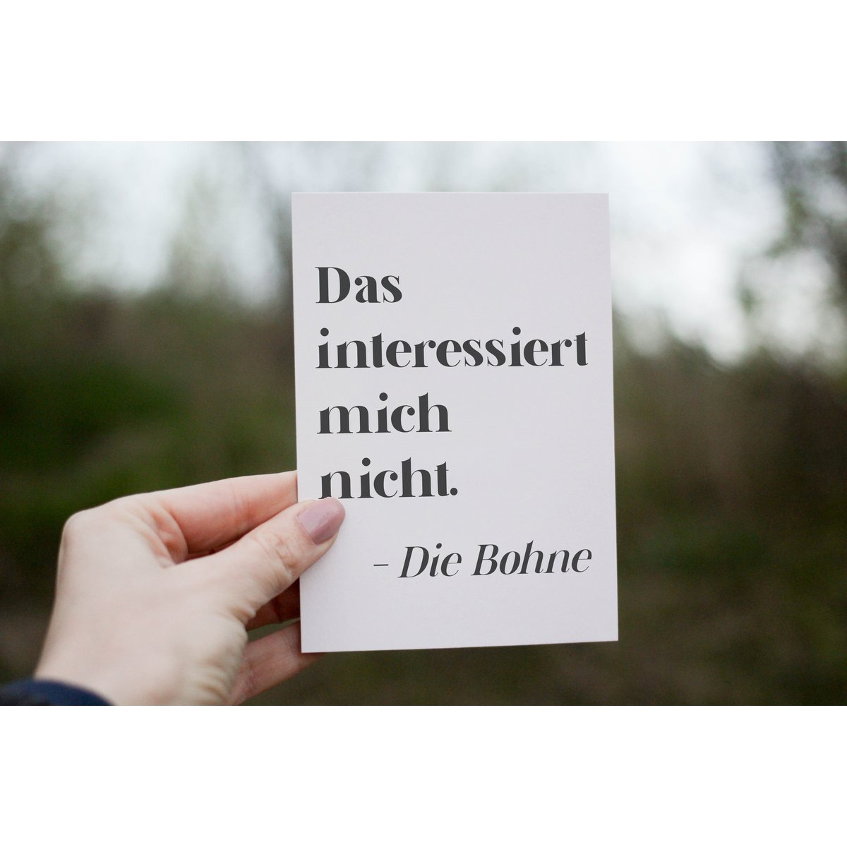 Das interessiert mich nicht die Bohne