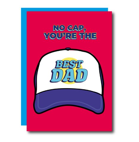 No Cap, You're The Best Dad Father's Day Card
