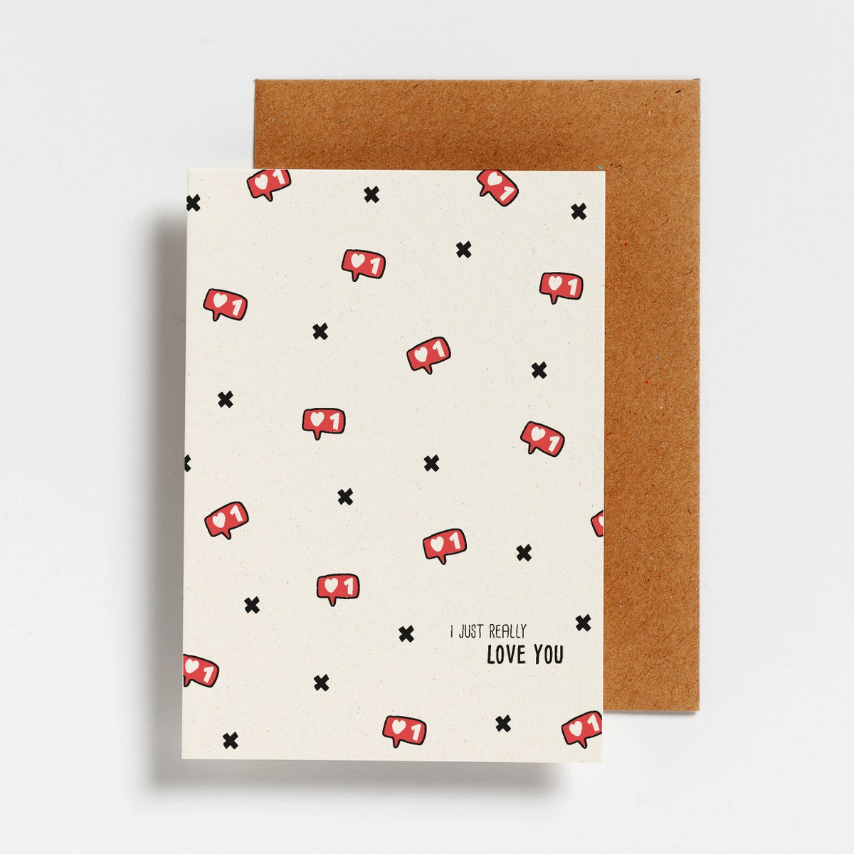 POSTCARD - I JUST REALLY LOVE YOU