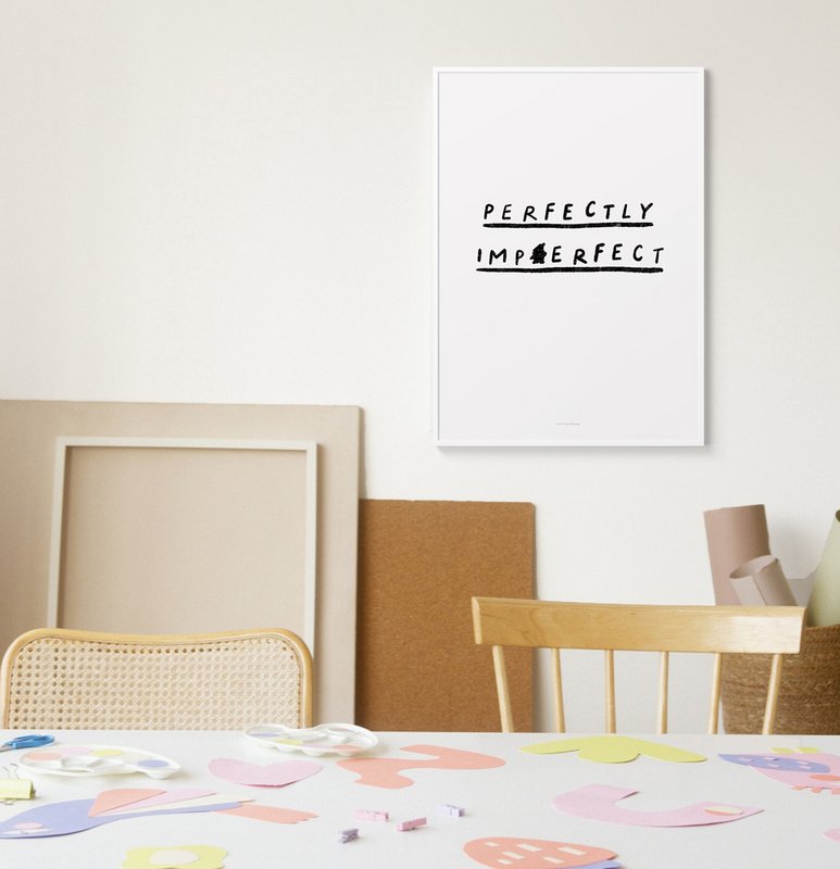 Quote Wall Art Print | Perfectly imperfect