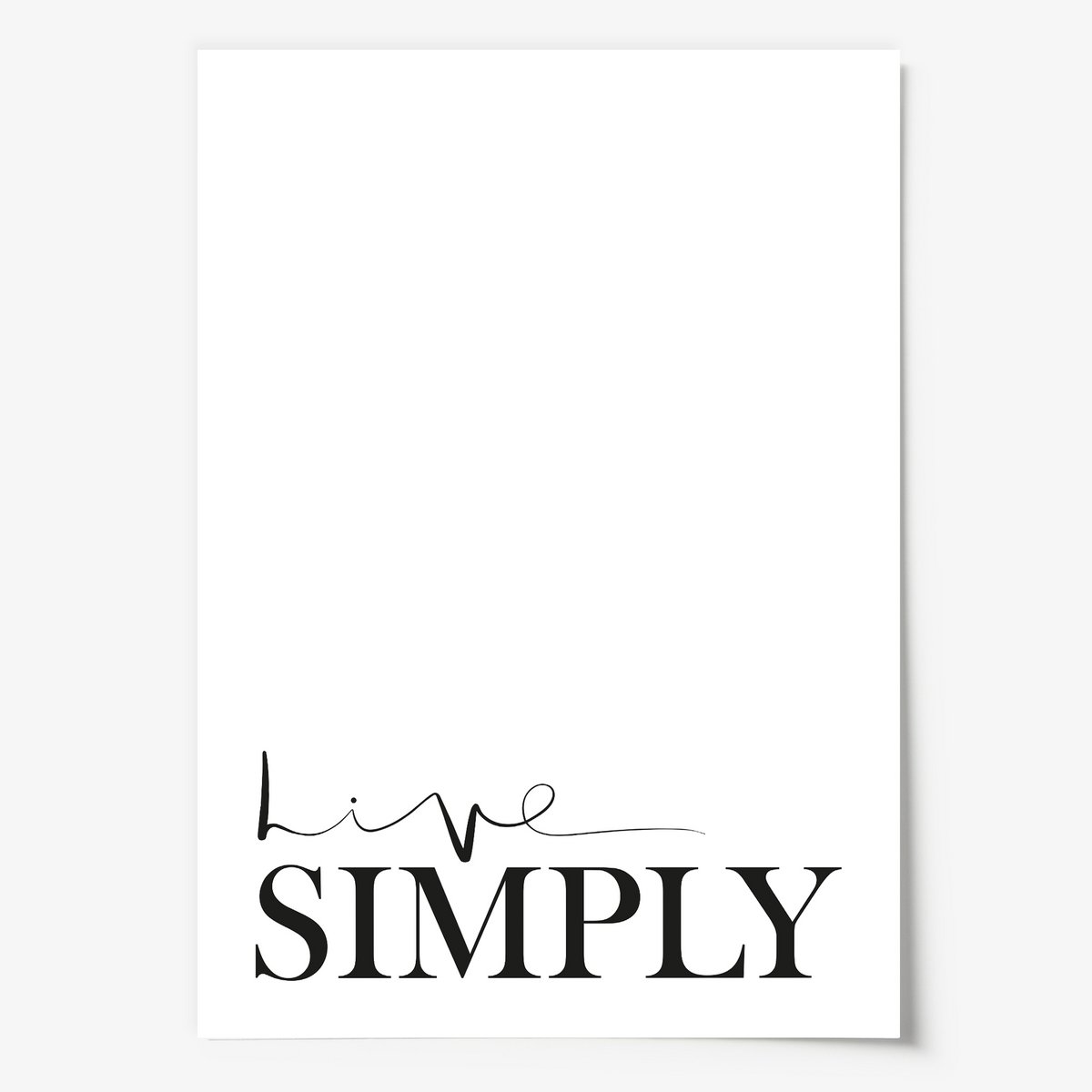 Poster: Live simply