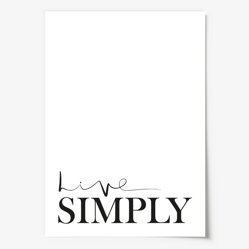 Poster: Live simply