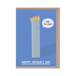  A Father's Day card featuring a tall, blue ruler with a crown on top and the text "Dad, you rule!" in a speech bubble. The card has a simple, minimalist design with a blue background.