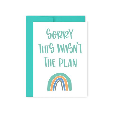 Sorry This Wasn't The Plan Card