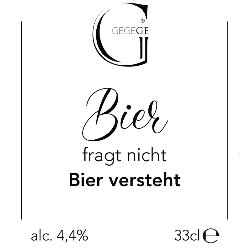 Slogan beer “Beer doesn’t ask, beer understands” 0.33 L