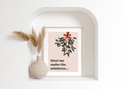 Mål mig under Mistletoe -plakaten, Marrier -plakaten, juleplakat, juleprint, mistelten print