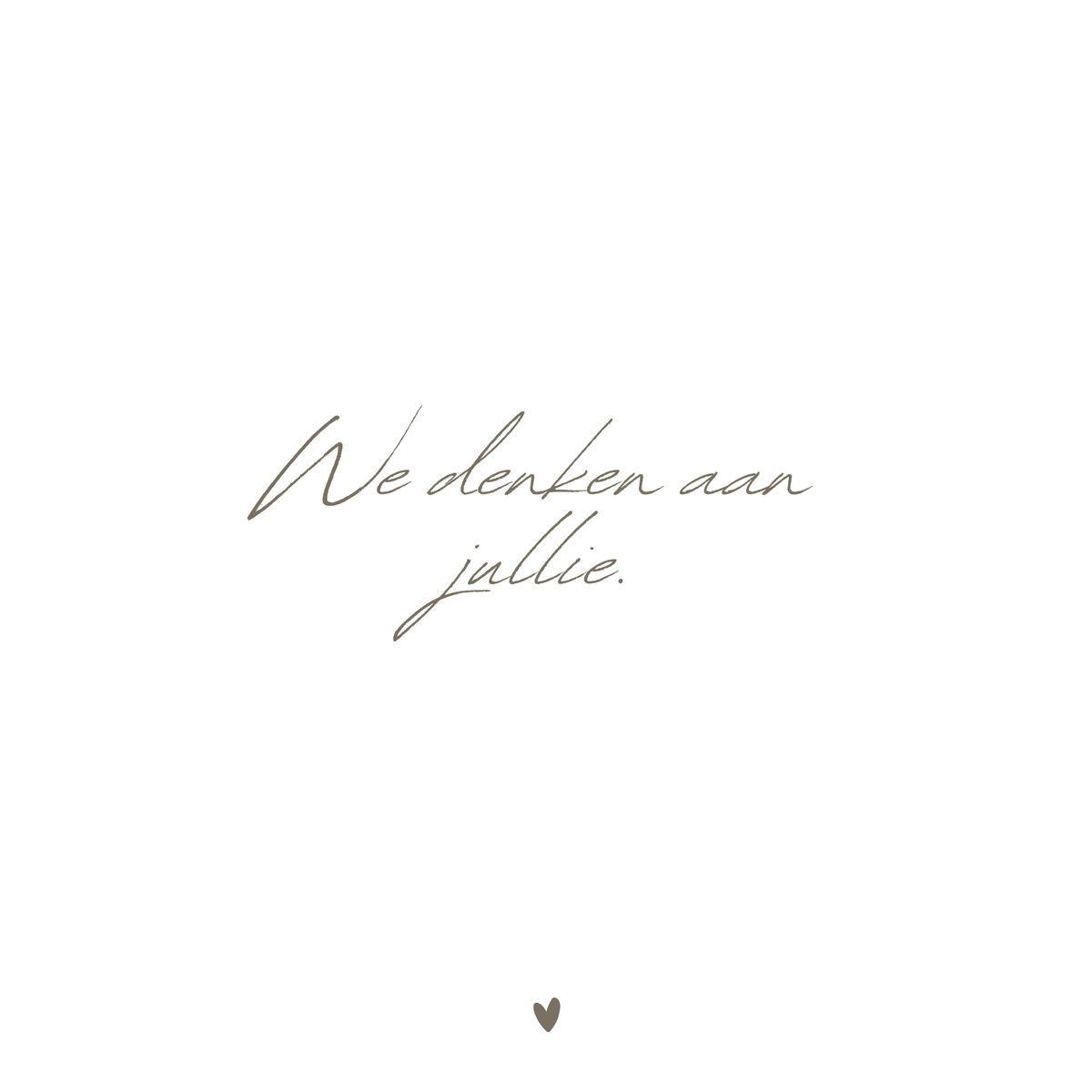 Greeting card | We are thinking of you