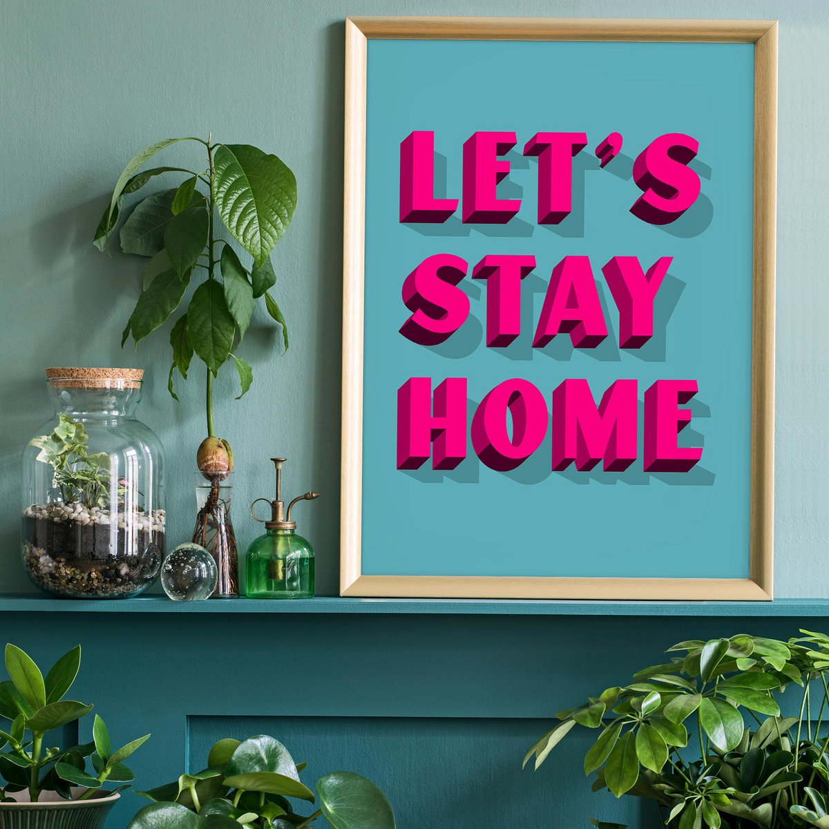 Let's Stay Home Bright Pink Print