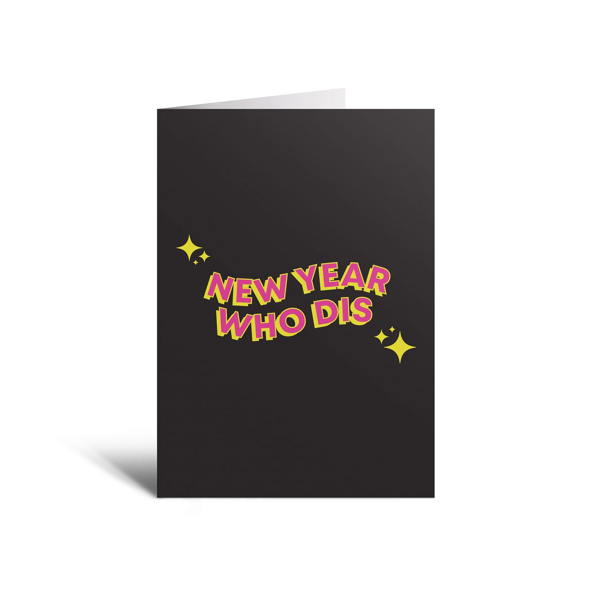 New Year Who Dis Card
