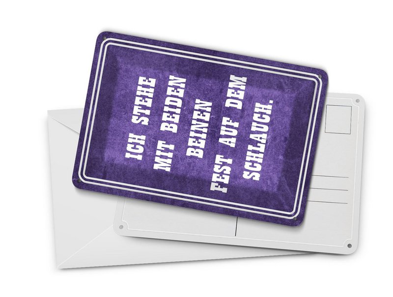 Tin postcard saying 10x14 cm stand firmly on the hose with both feet