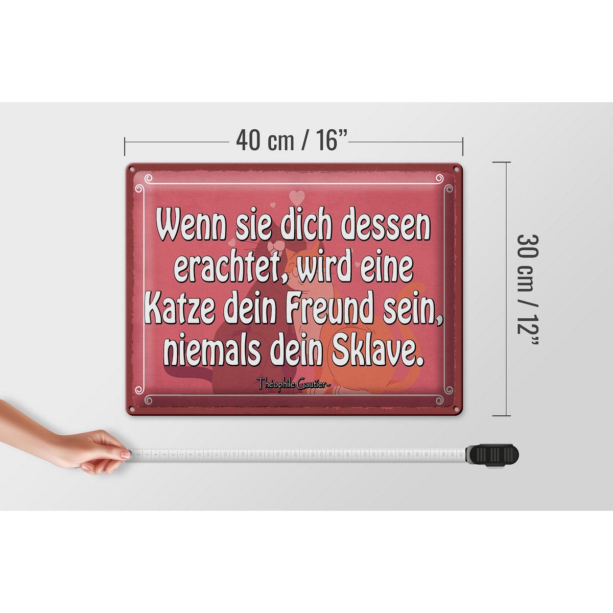 Tin sign saying 40x30cm Cat your friend never a slave