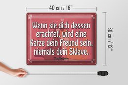 Tin sign saying 40x30cm Cat your friend never a slave