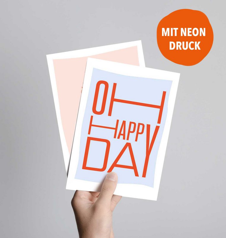 Oh happy day (postcard with neon print)