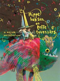 Forskellige forfattere - Hip hekse og seje troldmænd