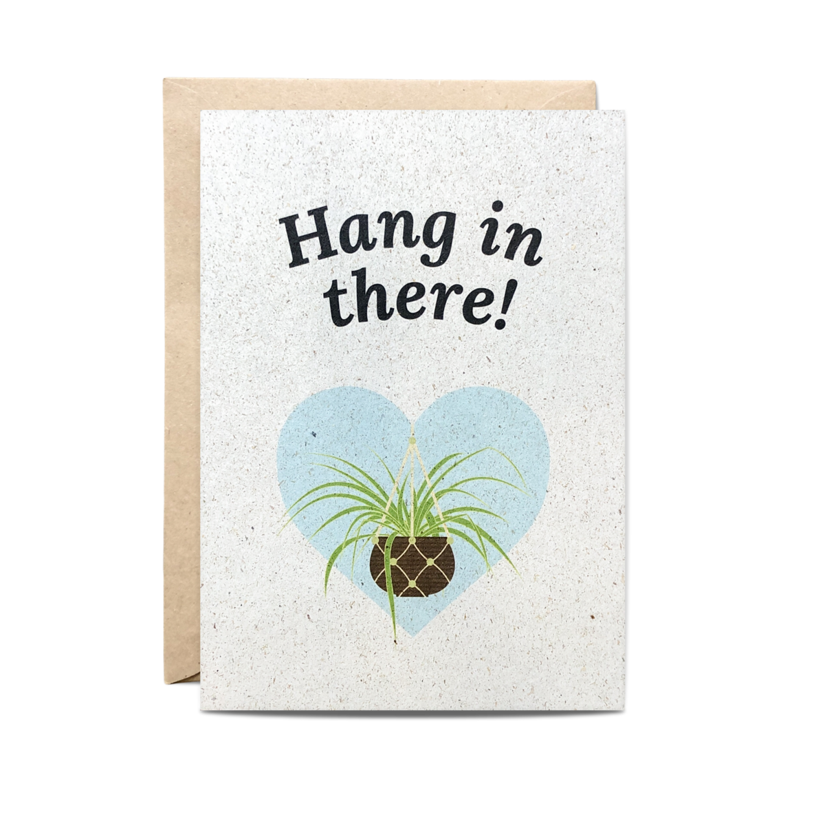 Postcard + Envelope Hang in there!