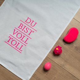 Tea towel white, YOU ARE FULLY GREAT, neon pink