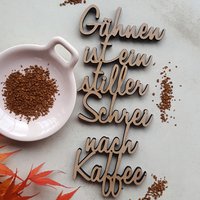 Gähnen ist nur ein stiller Schrei nach Kaffee - Gr. M