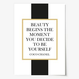 Poster: Beauty begins the moment you decide to be yourself