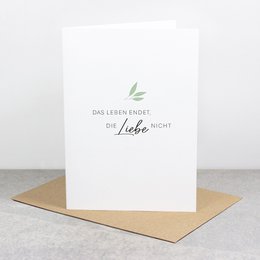 Sympathiekaart "Het leven eindigt, de liefde niet."